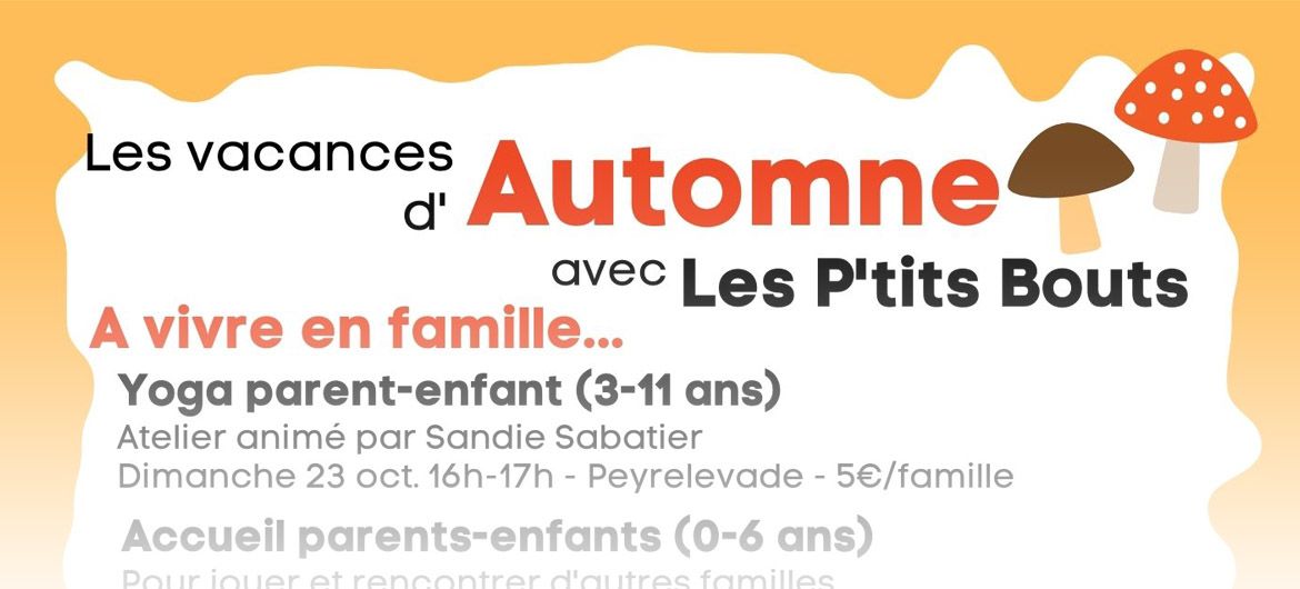 Les vacances d’automne avec les P’tits Bouts