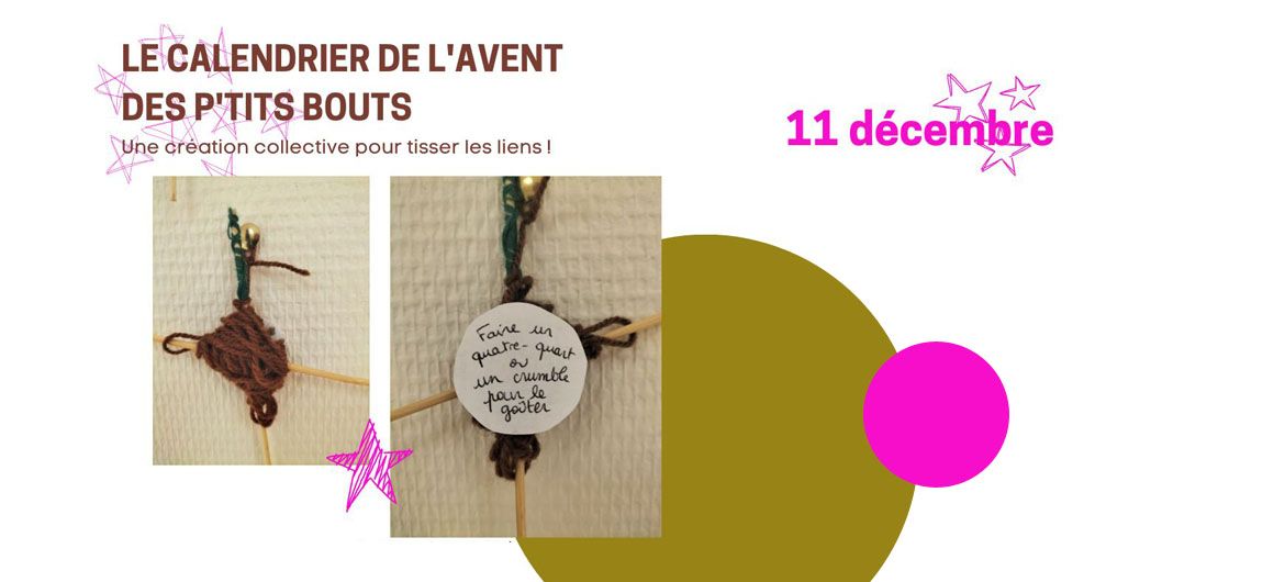 Calendrier de l’Avent des P’tits Bouts – Jour 11