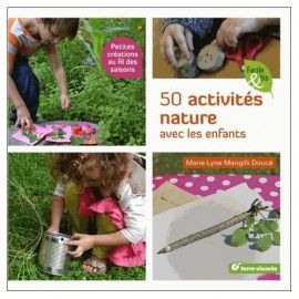 Mai : 50 activités nature avec les enfants
